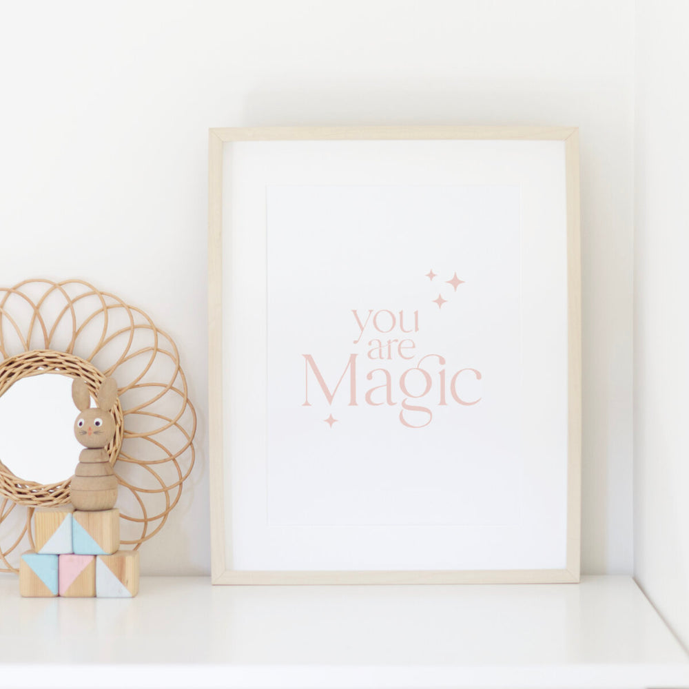 'You are Magic' Art Print